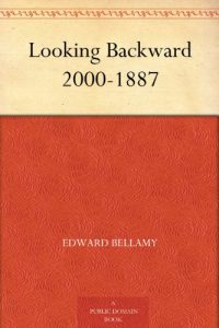 Download Looking Backward 2000-1887 pdf, epub, ebook