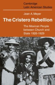 Download The Cristero Rebellion (Cambridge Latin American Studies, 24) pdf, epub, ebook