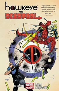 Download Hawkeye vs. Deadpool pdf, epub, ebook