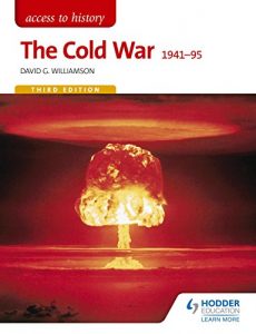 Download Access to History: The Cold War 1941-95 Third Edition pdf, epub, ebook