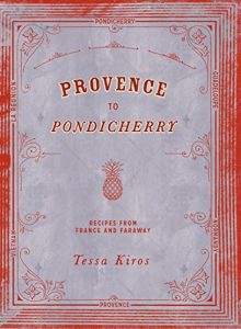 Download Provence to Pondicherry pdf, epub, ebook