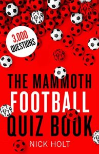 Download The Mammoth Football Quiz Book (Mammoth Books) pdf, epub, ebook