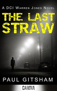 Download The Last Straw (DCI Warren Jones crime series, Book 1) pdf, epub, ebook