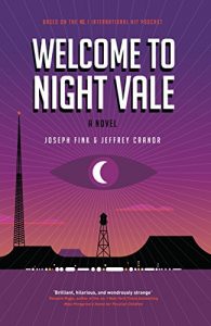 Download Welcome to Night Vale: A Novel pdf, epub, ebook