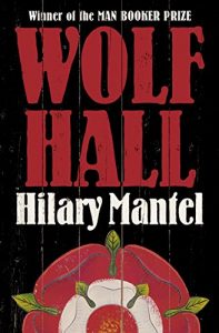 Download Wolf Hall (Thomas Cromwell Trilogy Book 1) pdf, epub, ebook