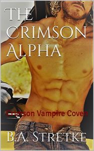 Download The Crimson Alpha: The Crimson Vampire Coven Book 8 (The Crimson Coven) pdf, epub, ebook