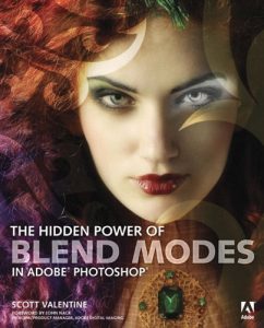 Download The Hidden Power of Blend Modes in Adobe Photoshop pdf, epub, ebook