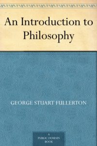 Download An Introduction to Philosophy pdf, epub, ebook