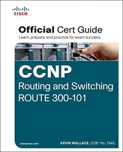 Download CCNP Routing and Switching ROUTE 300-101 Official Cert Guide pdf, epub, ebook