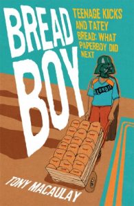 Download Breadboy: Teenage Kicks and Tatey Bread – What Paperboy Did Next pdf, epub, ebook