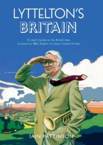 Download Lyttelton’s Britain: A User’s Guide to the British Isles as heard on BBC Radio’s I’m Sorry I Haven’t A Clue pdf, epub, ebook