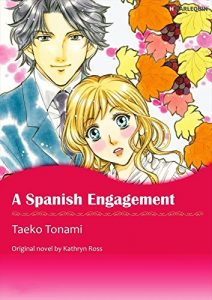 Download [50P Free Preview] A Spanish Engagement (Harlequin comics) pdf, epub, ebook