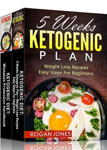 Download Ketogenic Diet Plan: 2-in-1 Box Set Ketogenic Diet Plan Books (Ketogenic Diet, Ketogenic Plan, Weight Loss, Weight Loss Diet,Beginners Guide) pdf, epub, ebook