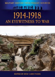 Download 1914-1918 An Eyewitness to War (Military History from Primary Sources) pdf, epub, ebook