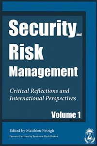 Download Security and Risk Management: Critical Reflections and International Perspectives pdf, epub, ebook