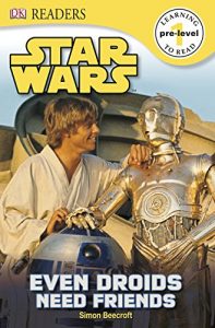 Download Star Wars Even Droids Need Friends (DK Readers Pre-Level 1) pdf, epub, ebook