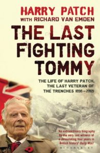 Download The Last Fighting Tommy: The Life of Harry Patch, Last Veteran of the Trenches, 1898-2009 pdf, epub, ebook