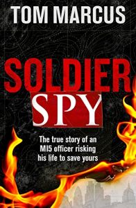 Download Soldier Spy pdf, epub, ebook