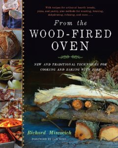 Download From the Wood-Fired Oven: New and Traditional Techniques for Cooking and Baking with Fire pdf, epub, ebook