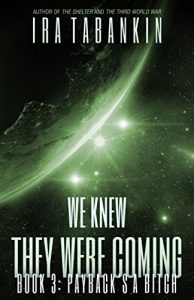 Download We Knew They Were Coming: Pay Back’s a Bitch pdf, epub, ebook