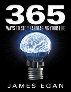 Download 365 Ways to Stop Sabotaging Your Life pdf, epub, ebook