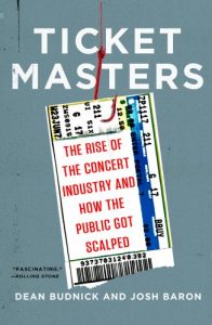 Download Ticket Masters: The Rise of the Concert Industry and How the Public Got Scalped pdf, epub, ebook