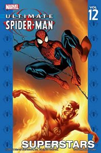 Download Ultimate Spider-Man Vol.12: Superstars (Ultimate Spider-Man (Graphic Novels)) pdf, epub, ebook