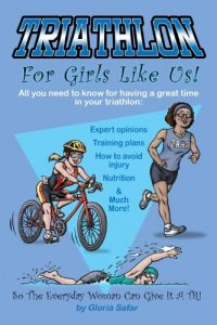 Download Triathlon for Girls Like Us pdf, epub, ebook
