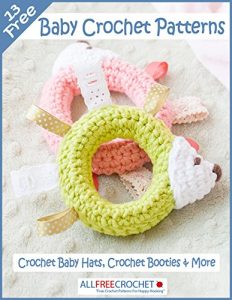 Download 13 Free Baby Crochet Patterns pdf, epub, ebook