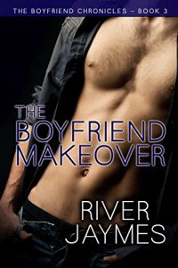 Download The Boyfriend Makeover (The Boyfriend Chronicles Book 3) pdf, epub, ebook