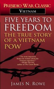 Download Five Years to Freedom: The True Story of a Vietnam POW pdf, epub, ebook