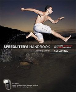 Download Speedliter’s Handbook: Learning to Craft Light with Canon Speedlites pdf, epub, ebook