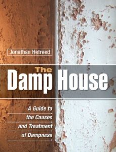 Download The Damp House: A Guide to the Causes and Treatment of Dampness pdf, epub, ebook