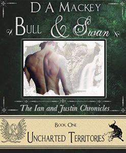 Download Bull & Swan (Book 1) : The Ian and Justin Chronicles: Uncharted Territories pdf, epub, ebook