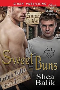Download Sweet Buns [Cedar Falls 1] (Siren Publishing Classic ManLove) pdf, epub, ebook