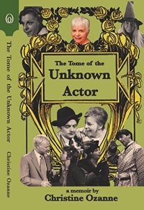 Download The Tome of the Unknown Actor: a memoir by pdf, epub, ebook