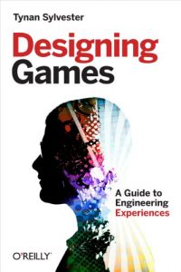 Download Designing Games: A Guide to Engineering Experiences pdf, epub, ebook