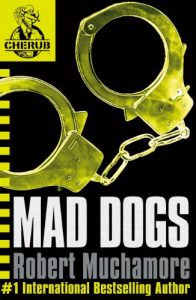 Download CHERUB: MAD DOGS: Book 8 (CHERUB Series) pdf, epub, ebook
