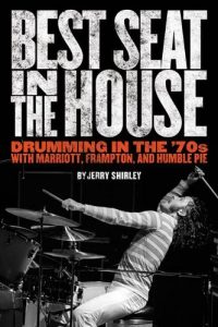 Download Best Seat in the House: Drumming in the ’70s with Marriott, Frampton, and Humble Pie pdf, epub, ebook