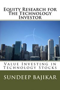 Download Equity Research for the Technology Investor: Value Investing in Technology Stocks pdf, epub, ebook