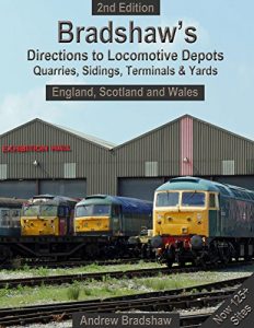 Download Bradshaw’s Directions To Locomotive Depots, Quarries, Sidings, Terminals & Yards: England, Scotland and Wales pdf, epub, ebook