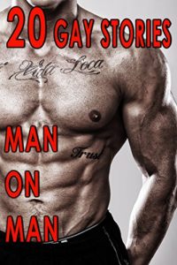 Download GAY: 20 Stories Man on Man Bundle Box Set pdf, epub, ebook