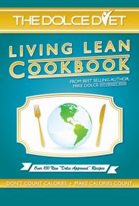 Download The Dolce Diet: LIVING LEAN COOKBOOK pdf, epub, ebook