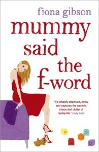 Download Mummy Said the F-Word pdf, epub, ebook