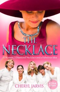 Download The Necklace: A true story of 13 women, 1 diamond necklace and a fabulous idea pdf, epub, ebook
