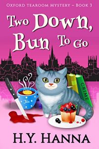 Download Two Down, Bun To Go (Oxford Tearoom Mysteries ~ Book 3) pdf, epub, ebook