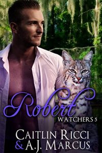 Download Robert (Watchers Book 5) pdf, epub, ebook