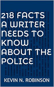 Download 218 Facts A Writer Needs To Know About The Police pdf, epub, ebook