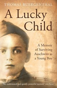 Download A Lucky Child: A Memoir of Surviving Auschwitz as a Young Boy pdf, epub, ebook