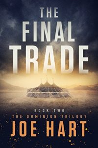Download The Final Trade (The Dominion Trilogy Book 2) pdf, epub, ebook